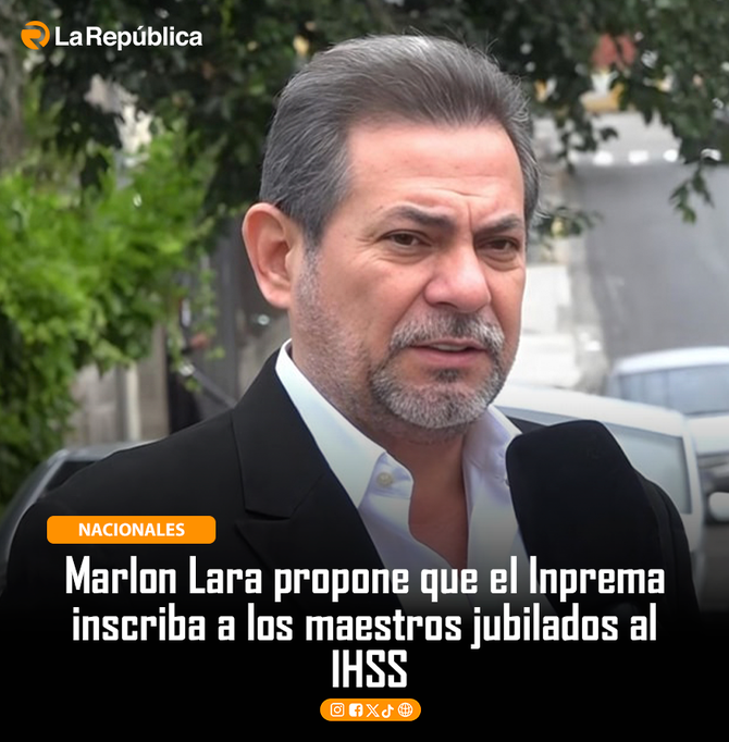 Marlon Lara propone que el Inprema  inscriba a los maestros jubilados al  IHSS - Cover Image